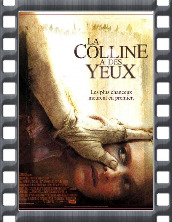 LA COLLINE A DES YEUX .....