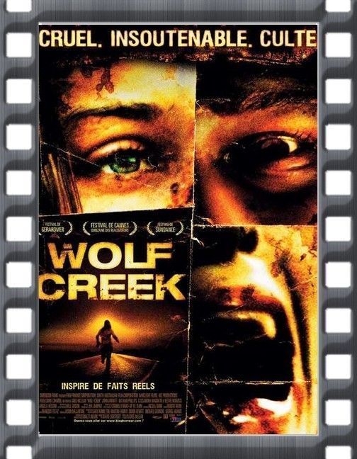 WOLF CREEK... INSPIRE DE FAITS REELS !